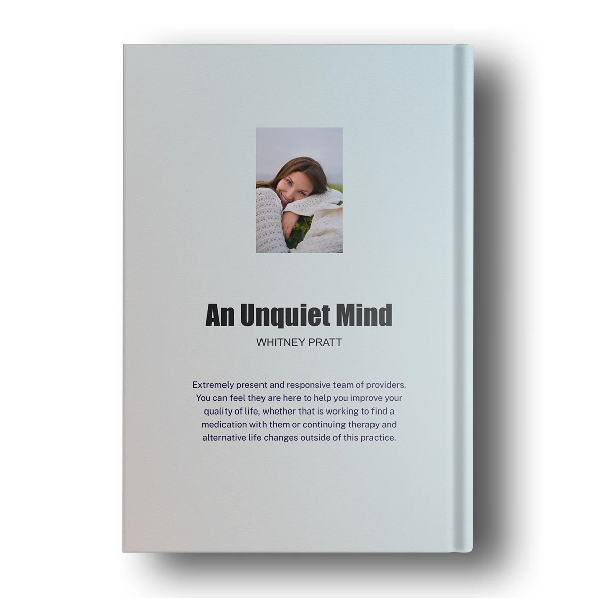 An Unquiet Mind